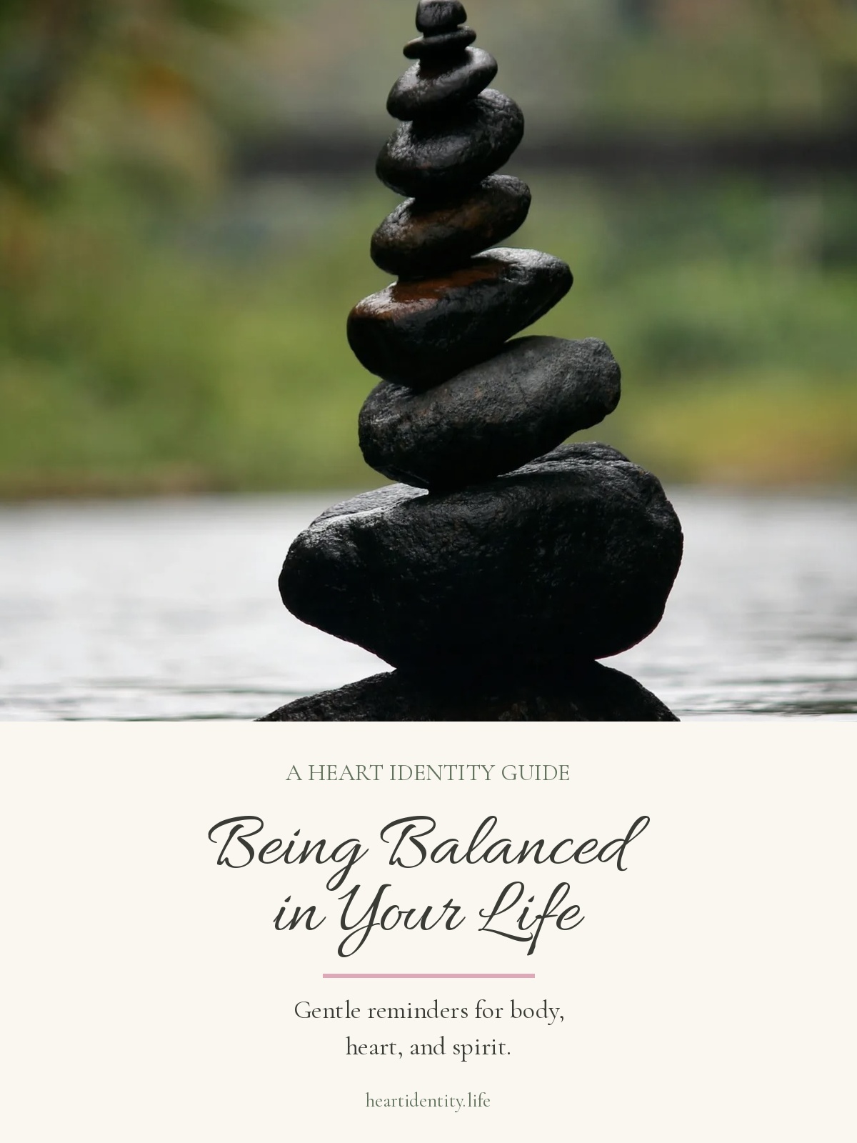 Cover of Being Balanced in Your Life, a Heart Identity guide
